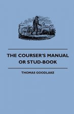 Courser's Manual Or Stud-Book