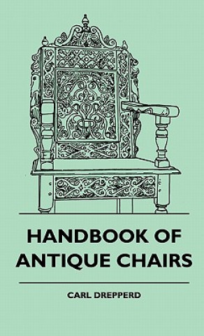 Handbook Of Antique Chairs