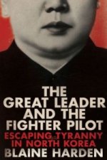 Great Leader and the Fighter Pilot