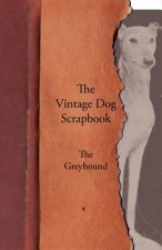 Vintage Dog Scrapbook - The Greyhound