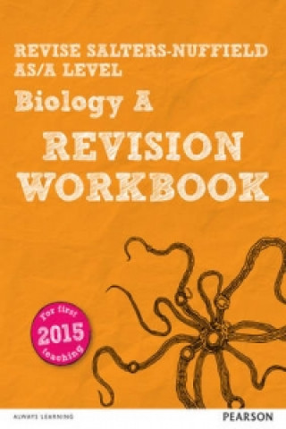 Pearson REVISE Salters Nuffield AS/A Level Biology Revision Workbook