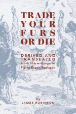 Trade Your Furs or Die