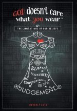 God Doesn't Care What You Wear(TM)