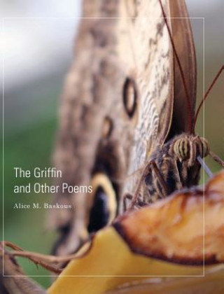 Griffin and Other Poems