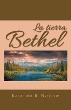 La Tierra Bethel