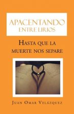 Apacentando Entre Lirios