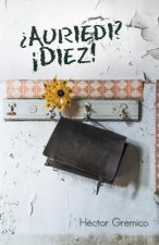 ?Auriedi? !Diez!