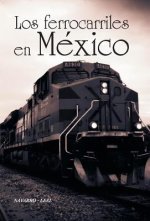 ferrocarriles en Mexico