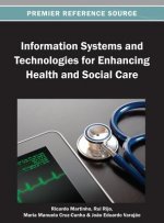 Information Systems and Technologies for Enhancing Health and Social Care