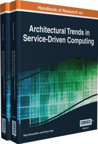 Handbook of Research on Architectural Trends in Service-Driven Computing