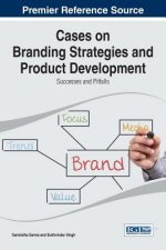 Cases on Branding Strategies and Product Development