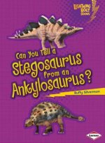Can You Tell a Stegosaurus from an Ankylosaurus
