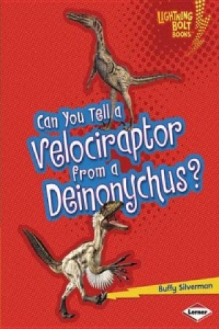 Can You Tell a Velociraptor from a Dienonychus