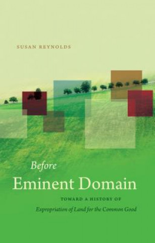 Before Eminent Domain