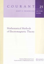 Mathematical Methods of Electromagnetic Theory
