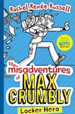 Misadventures of Max Crumbly 1