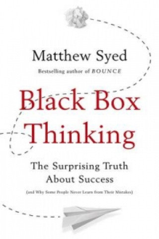 Black Box Thinking