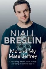Me and My Mate Jeffrey