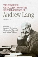 Edinburgh Critical Edition of the Selected Writings of Andrew Lang