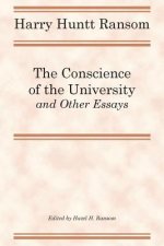 Conscience of the University, and Other Essays