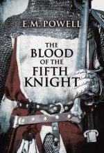 Blood of the Fifth Knight, The