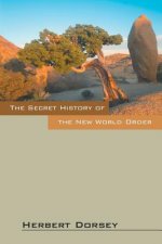 Secret History of the New World Order