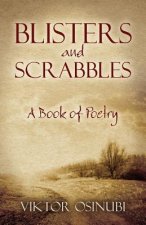 Blisters and Scrabbles