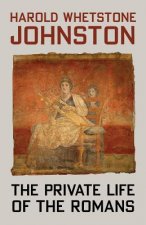 Private Life of the Romans