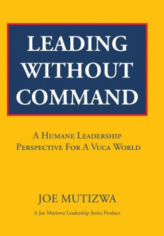 Leading Without Command