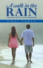 Walk in the Rain
