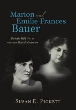 Marion and Emilie Frances Bauer