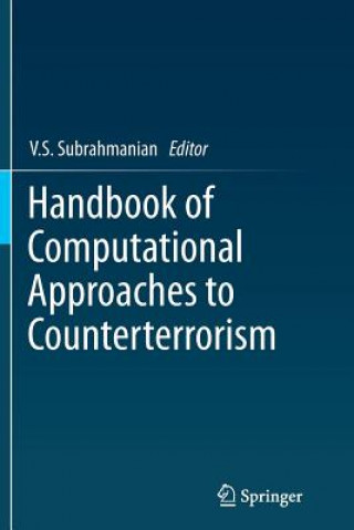 Handbook of Computational Approaches to Counterterrorism