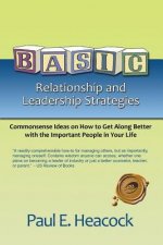 Basic Relationship and Leadership Strategies