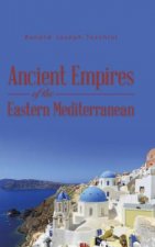 Ancient Empires of the Eastern Mediterranean