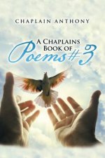 Chaplains Book of Poems # 3