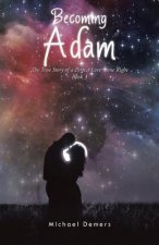 Becoming Adam