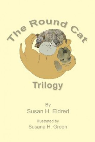 Round Cat Trilogy