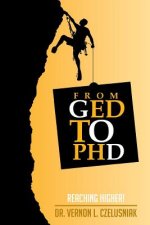 GED to PHD