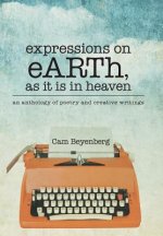expressions on eARTh, as it is in heaven