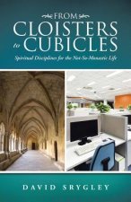 From Cloisters to Cubicles