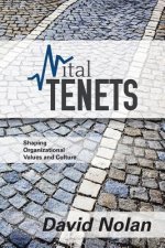 Vital Tenets