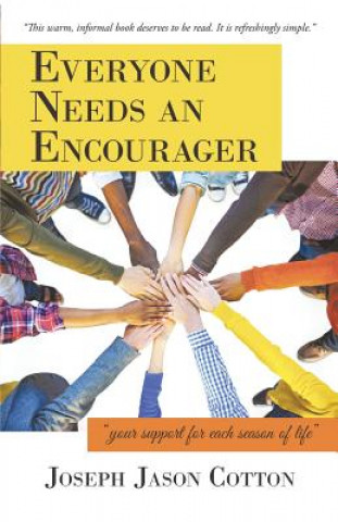 Everyone Needs an Encourager