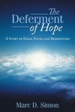 Deferment of Hope