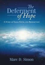 Deferment of Hope