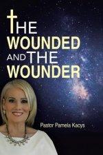 Wounded And The Wounder