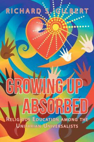Growing Up Absorbed