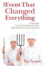 Event That Changed Everything