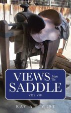 VIEWS from the SADDLE