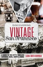 Discovering Vintage San Francisco