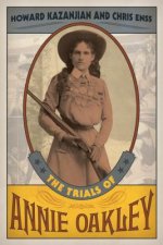 Trials of Annie Oakley